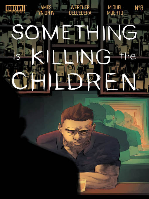 Title details for Something is Killing the Children (2019), Issue 8 by James Tynion IV - Available